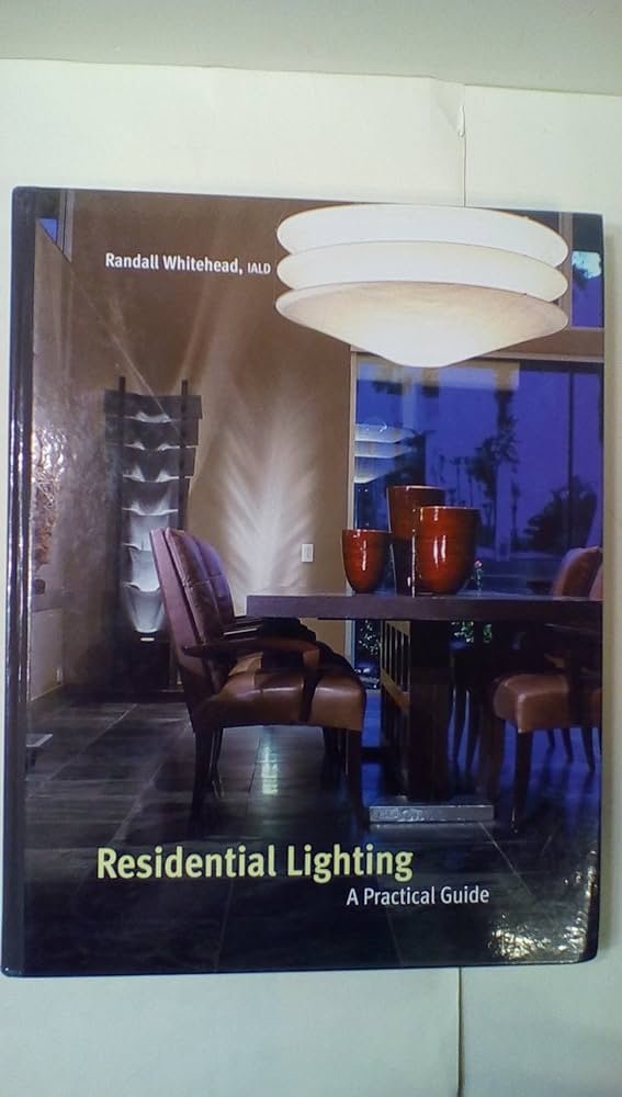 A Guide to Residential Lighting Design